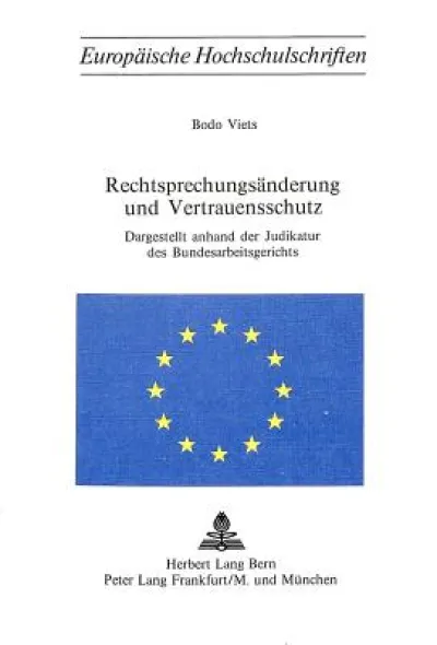 Rechtsprechungsaenderung und Vertrauensschutz