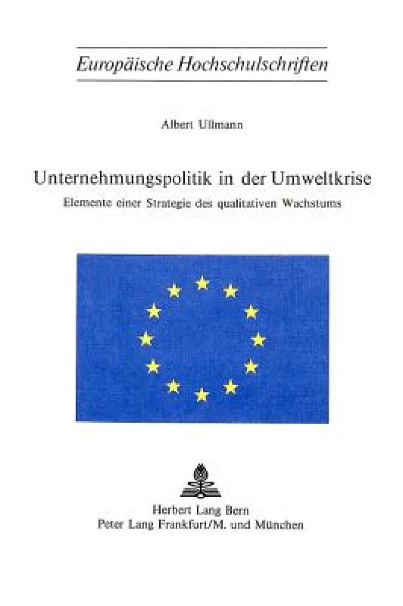 Unternehmungspolitik in der Umweltkrise