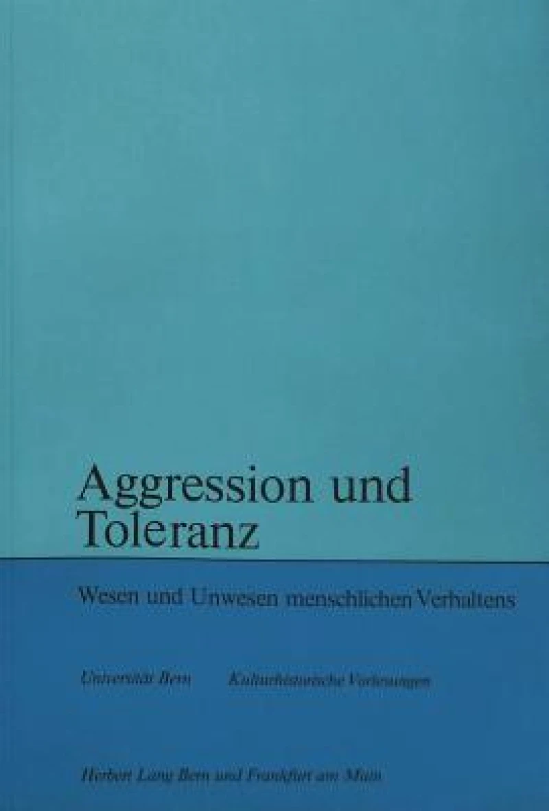 Aggression und Toleranz