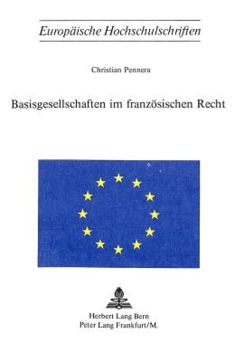 Basisgesellschaften im franzoesischen Recht