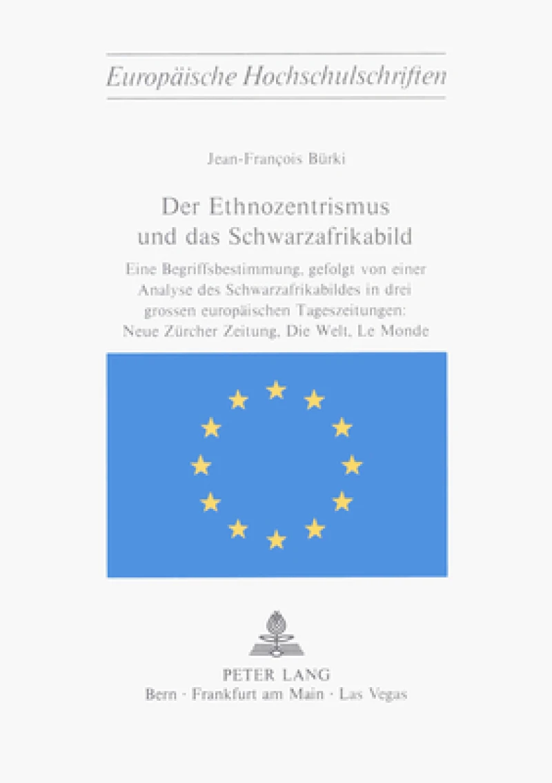 Der Ethnozentrismus und das Schwarzafrikabild