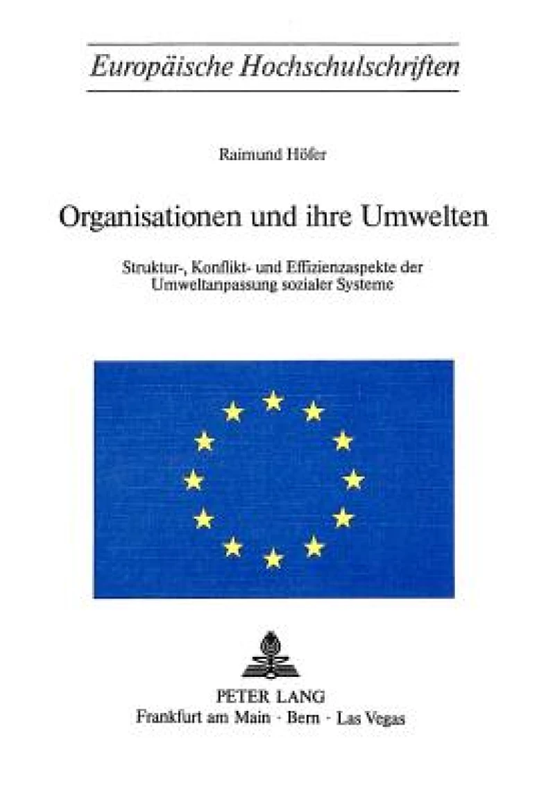 Organisationen und ihre Umwelten