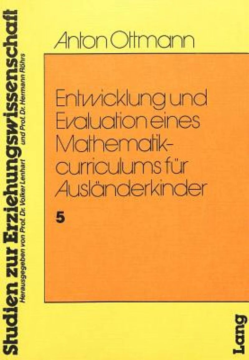Entwicklung und Evaulation eines Mathematikcurriculums fuer Auslaenderkinder