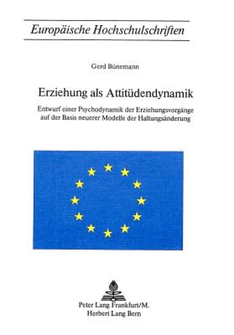 Erziehung als Attituedendynamik