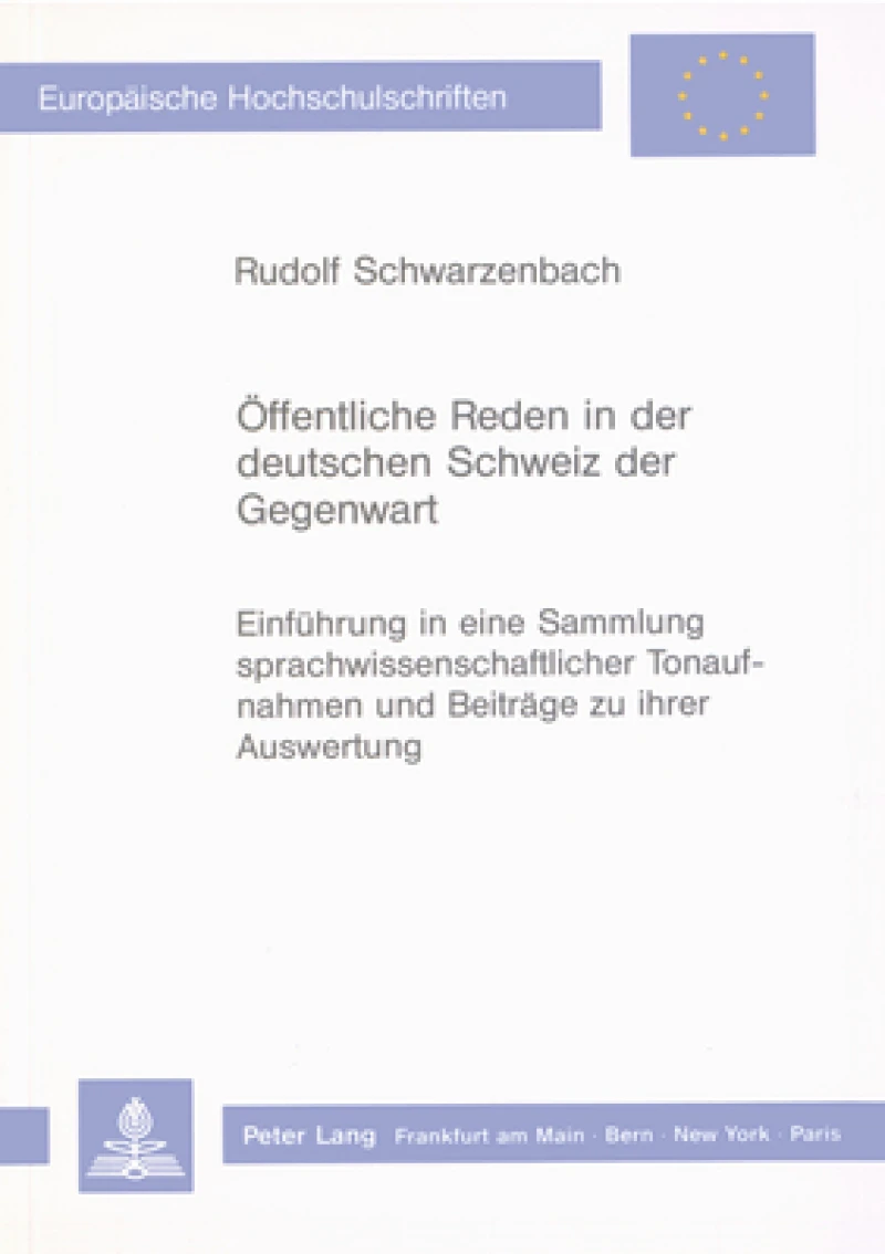 Oeffentliche Reden in der deutschen Schweiz der Gegenwart
