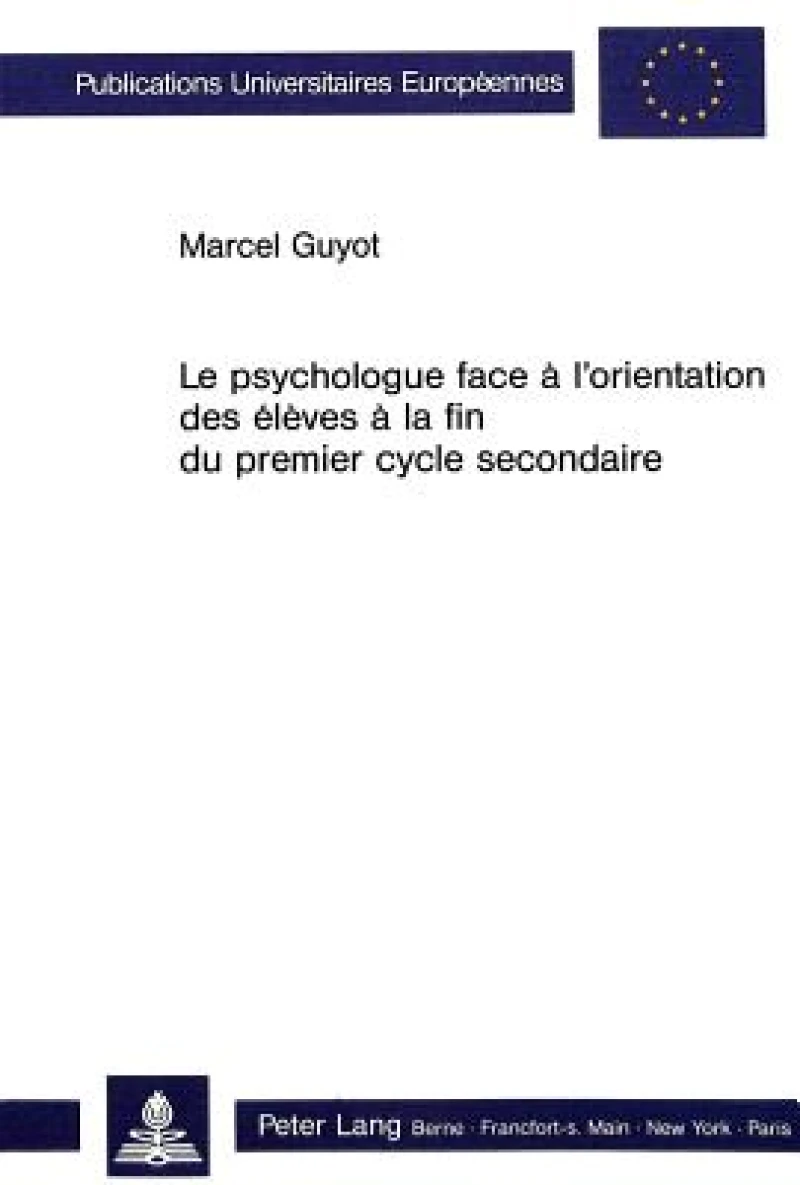 Le psychologue face a l'orientation des eleves a la fin du premier cycle secondaire