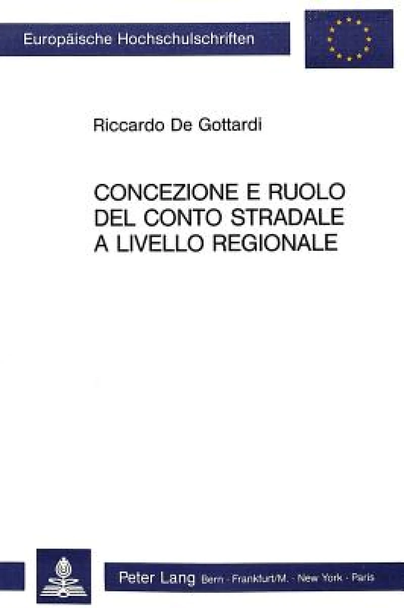 Concezione e ruolo del conto stradale a livello regionale