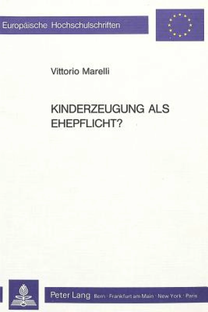Kinderzeugung als Ehepflicht?