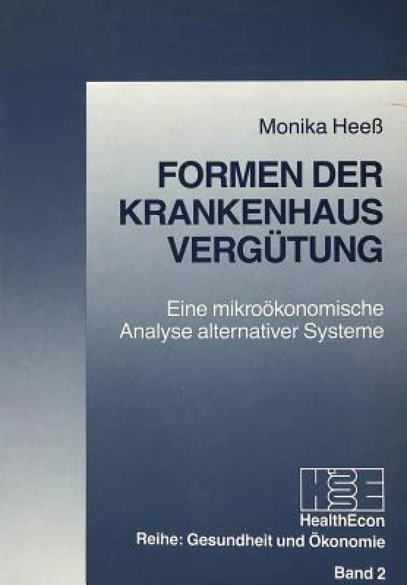 Formen der Krankenhausverguetung