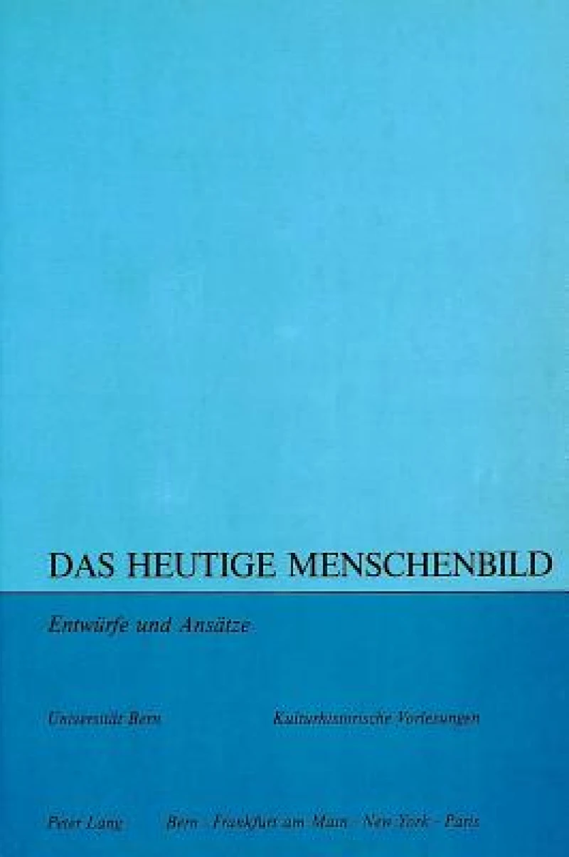 Das heutige Menschenbild
