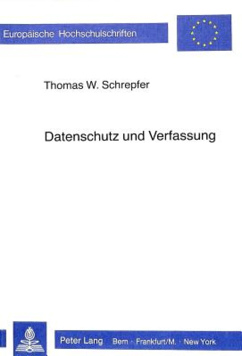 Datenschutz und Verfassung