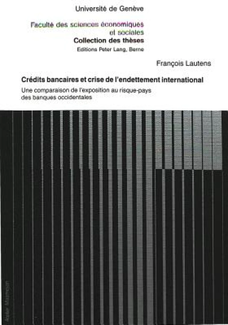 Credits bancaires et crise de l'endettement international