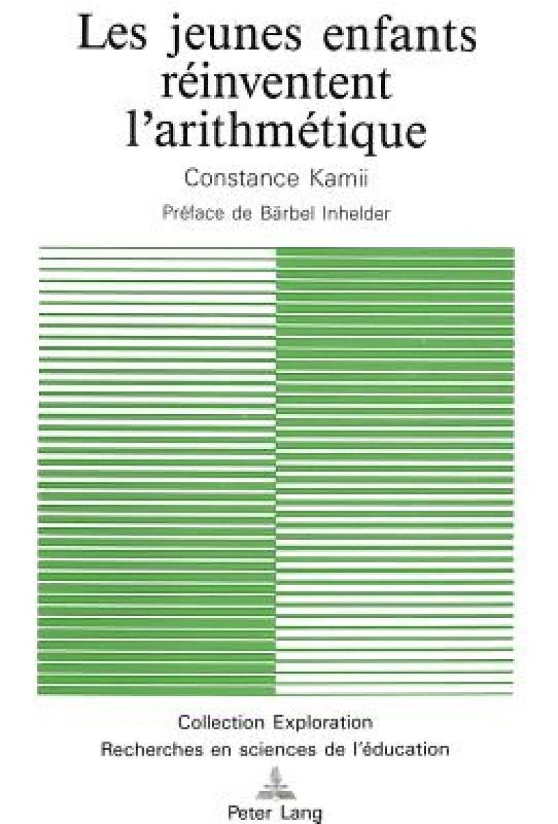 Les jeunes enfants reinventent l'arithmetique