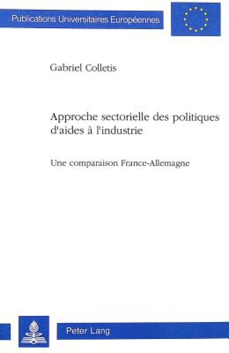 Approche sectorielle des politiques d'aides a l'industrie