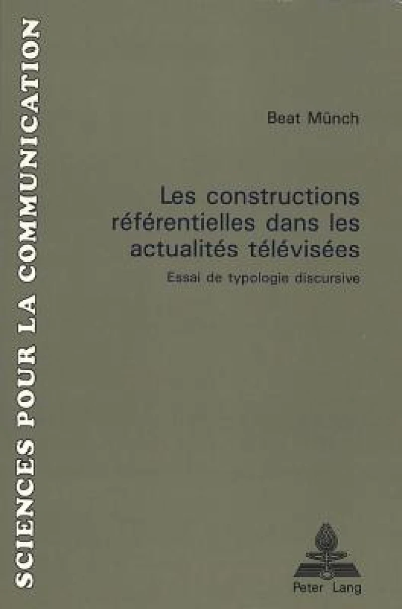 Les constructions referentielles dans les actualites televisees