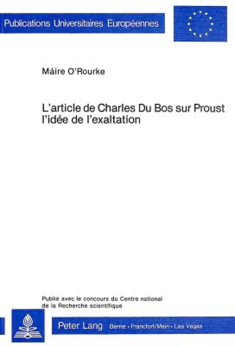 L'article de Charles Du Bos sur Proust- L'idee de l'exaltation