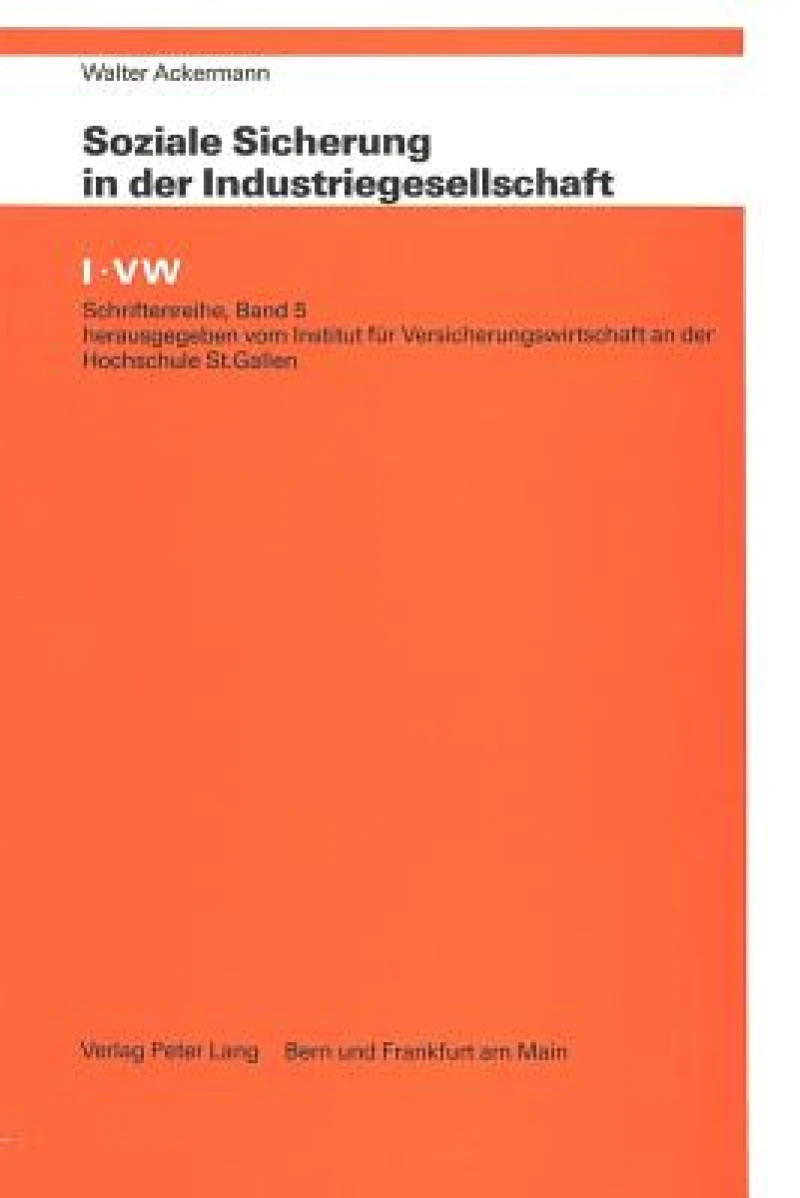 Soziale Sicherung in der Industriegesellschaft