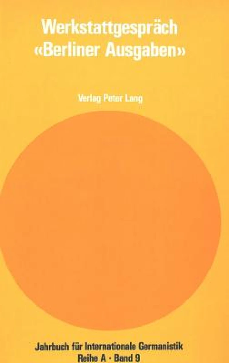 Werkstattgespraech «Berliner Ausgaben»