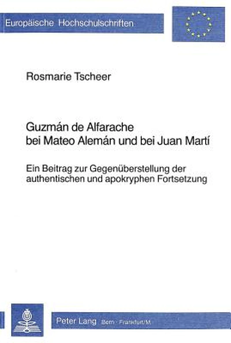 Guzman de Alfarache bei Mateo Aleman und bei Juan Marti