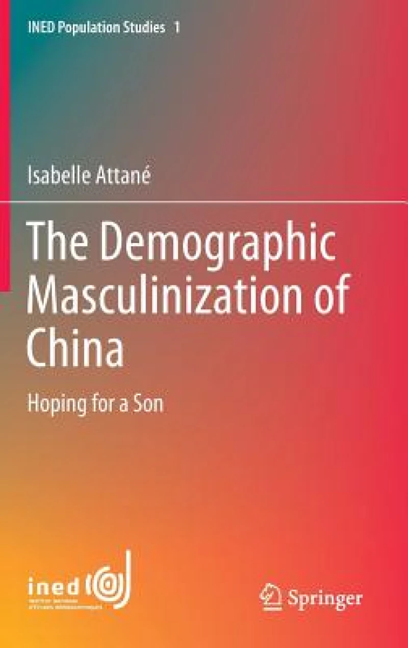 The Demographic Masculinization of China