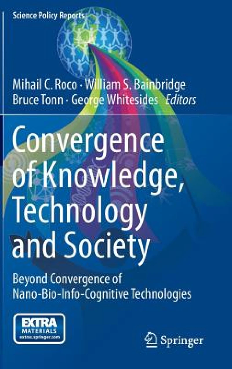 Convergence of Knowledge, Technology and Society