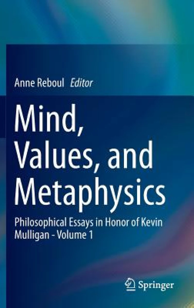 Mind, Values, and Metaphysics