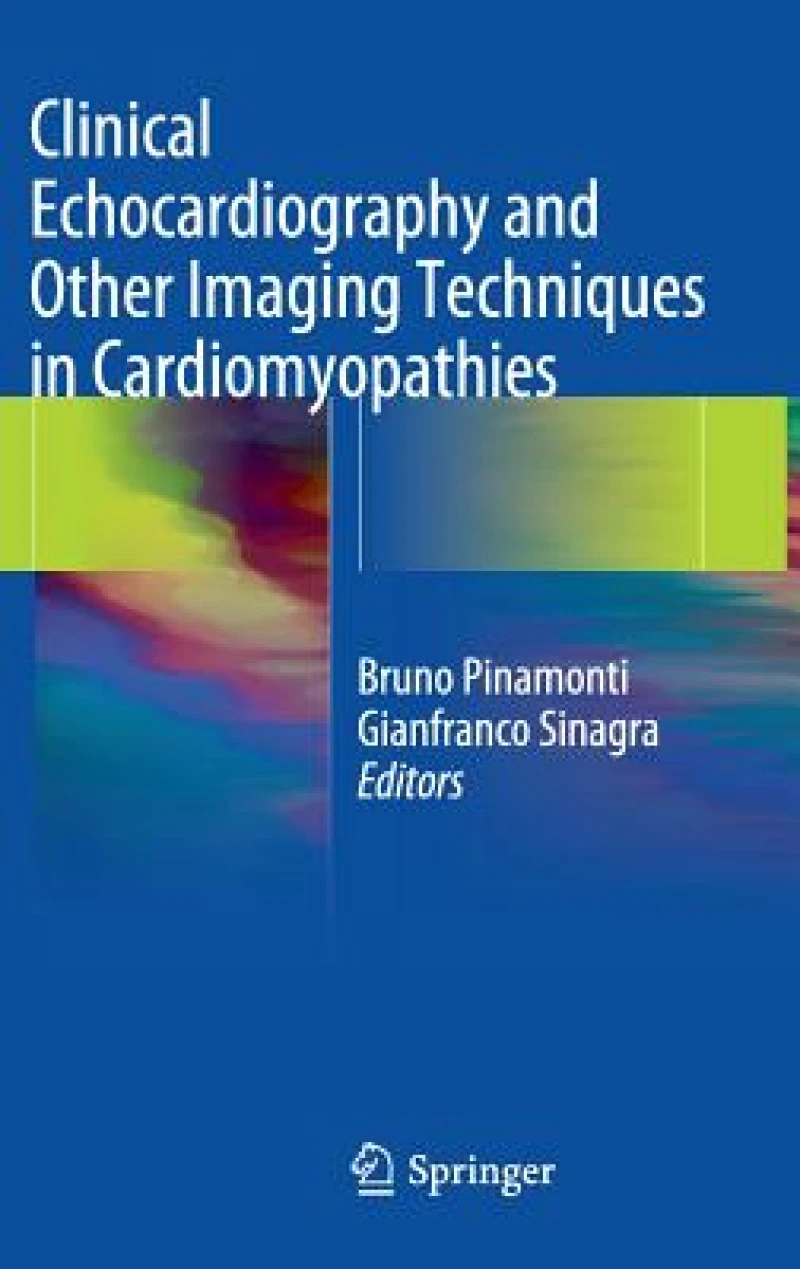 Clinical Echocardiography and Other Imaging Techniques in Cardiomyopathies