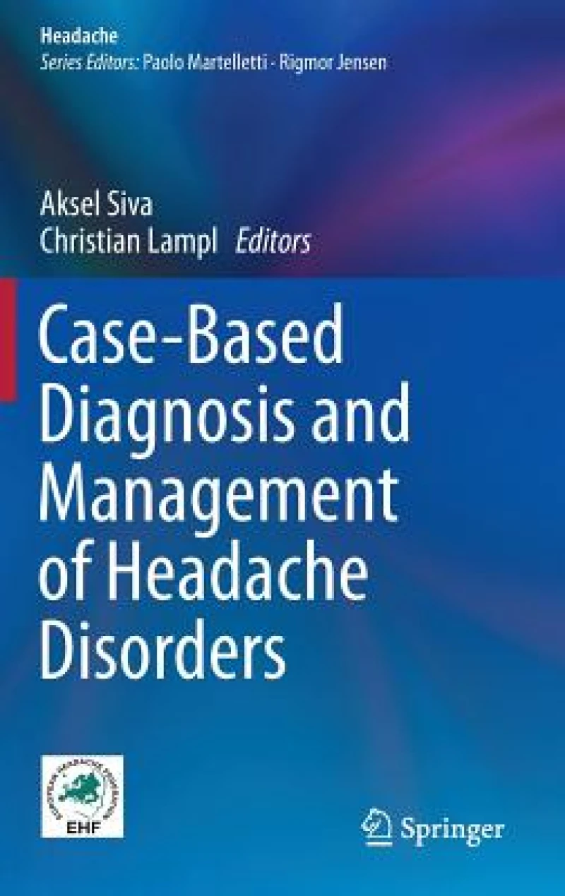 Case-Based Diagnosis and Management of Headache Disorders
