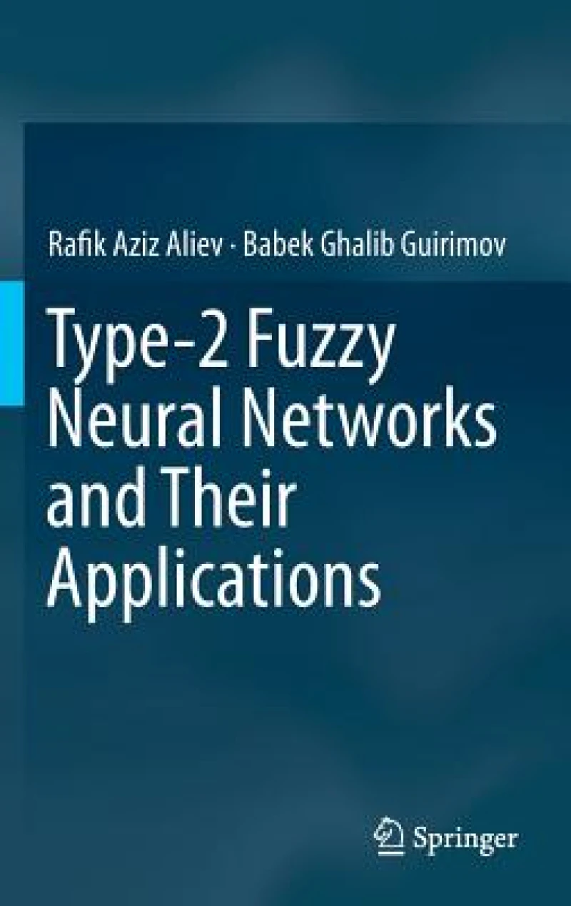 Type-2 Fuzzy Neural Networks and Their Applications