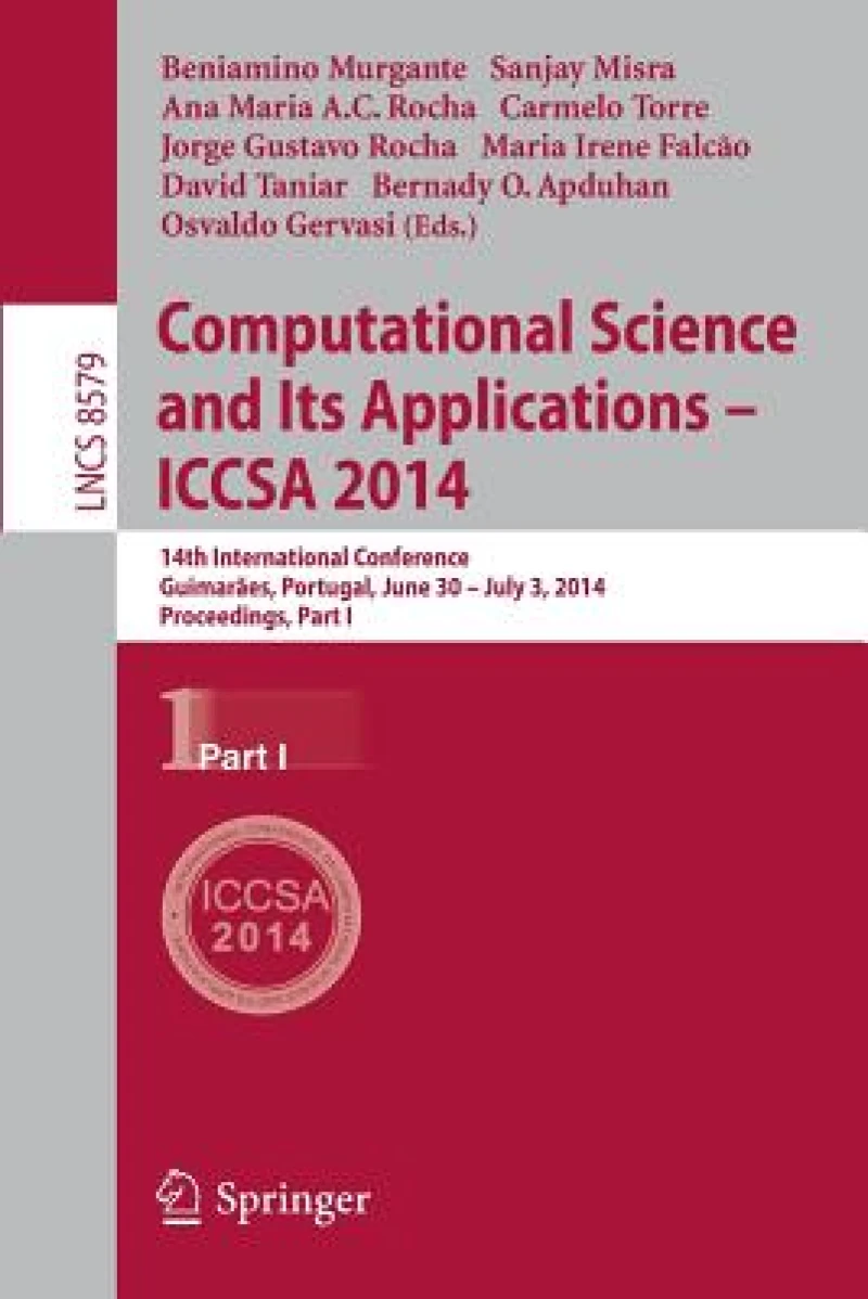 Computational Science and Its Applications - ICCSA 2014