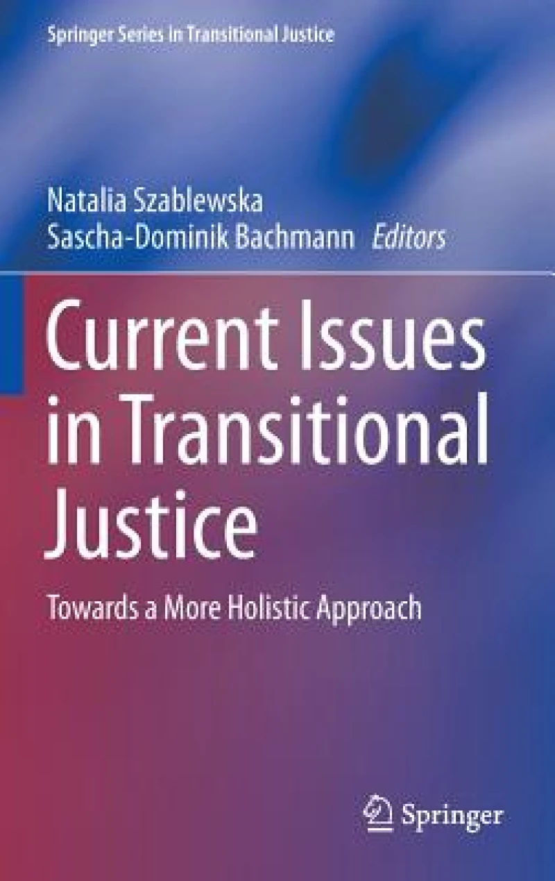 Current Issues in Transitional Justice