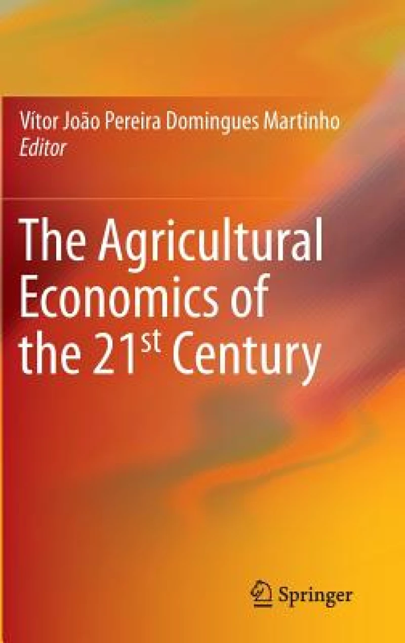 The Agricultural Economics of the 21st Century