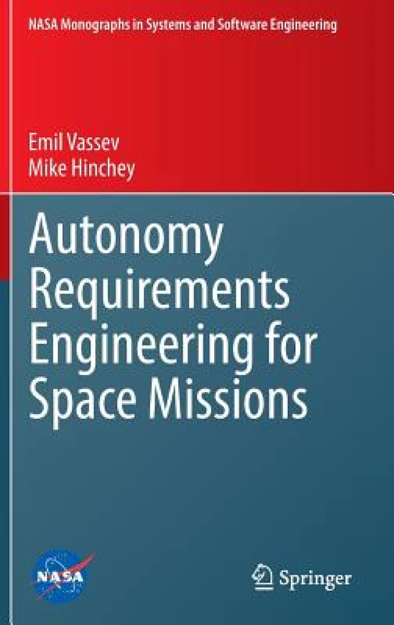 Autonomy Requirements Engineering for Space Missions