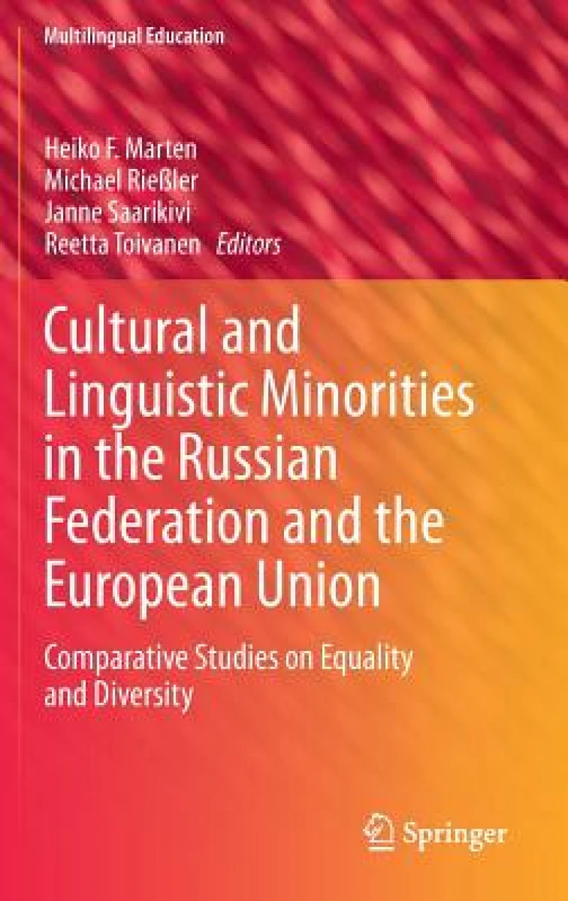Cultural and Linguistic Minorities in the Russian Federation and the European Union