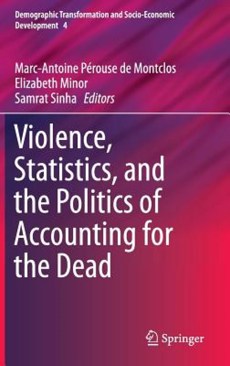 Violence, Statistics, and the Politics of Accounting for the Dead