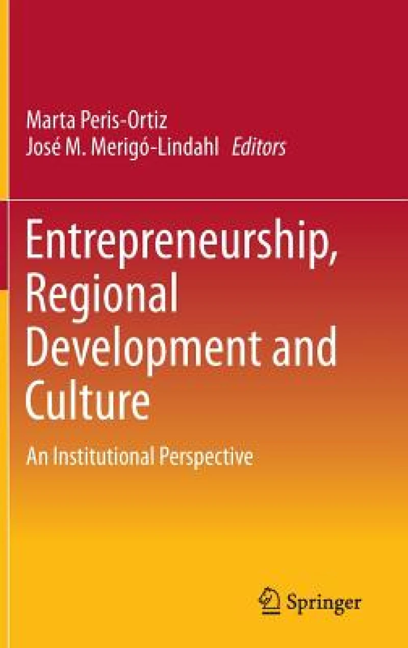 Entrepreneurship, Regional Development and Culture