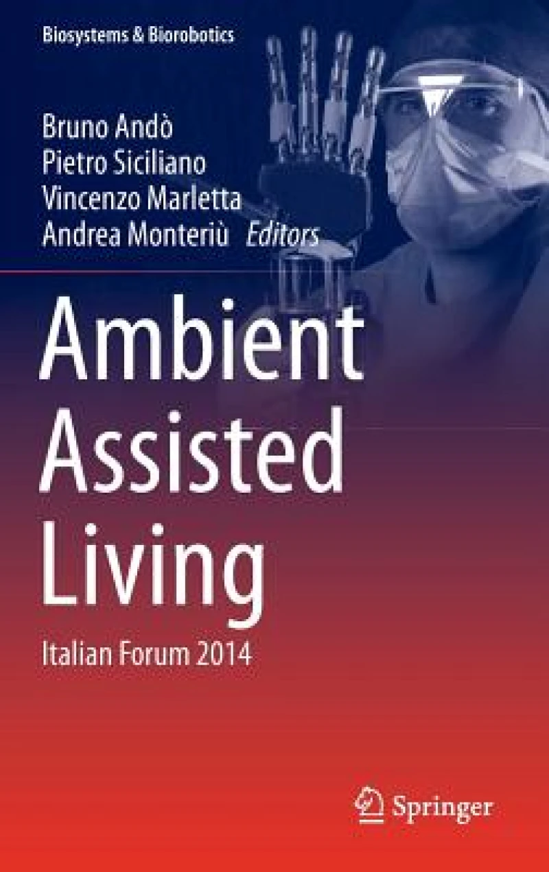 Ambient Assisted Living