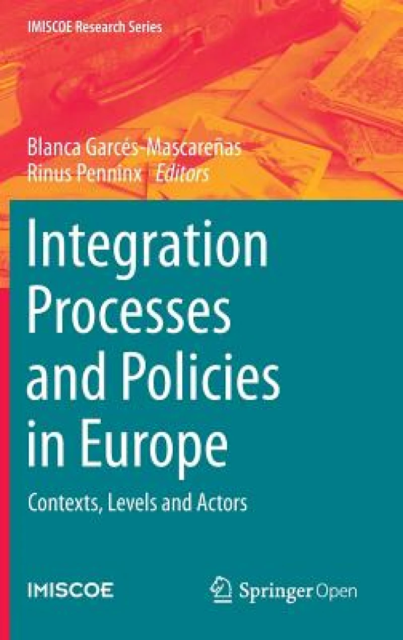 Integration Processes and Policies in Europe