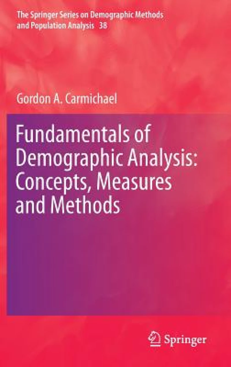 Fundamentals of Demographic Analysis: Concepts, Measures and Methods