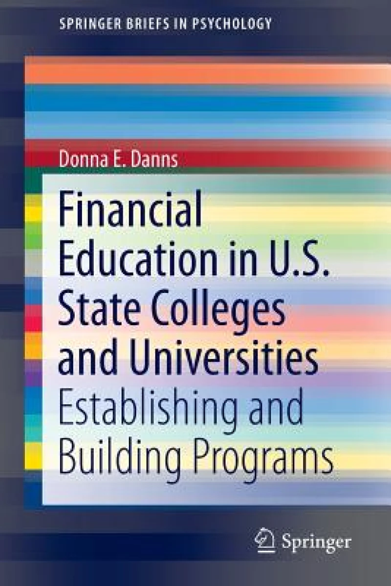 Financial Education in U.S. State Colleges and Universities