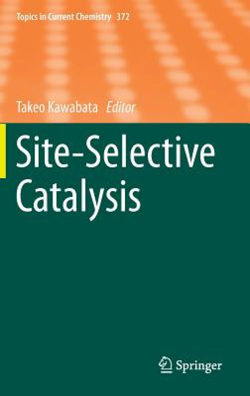 Site-Selective Catalysis