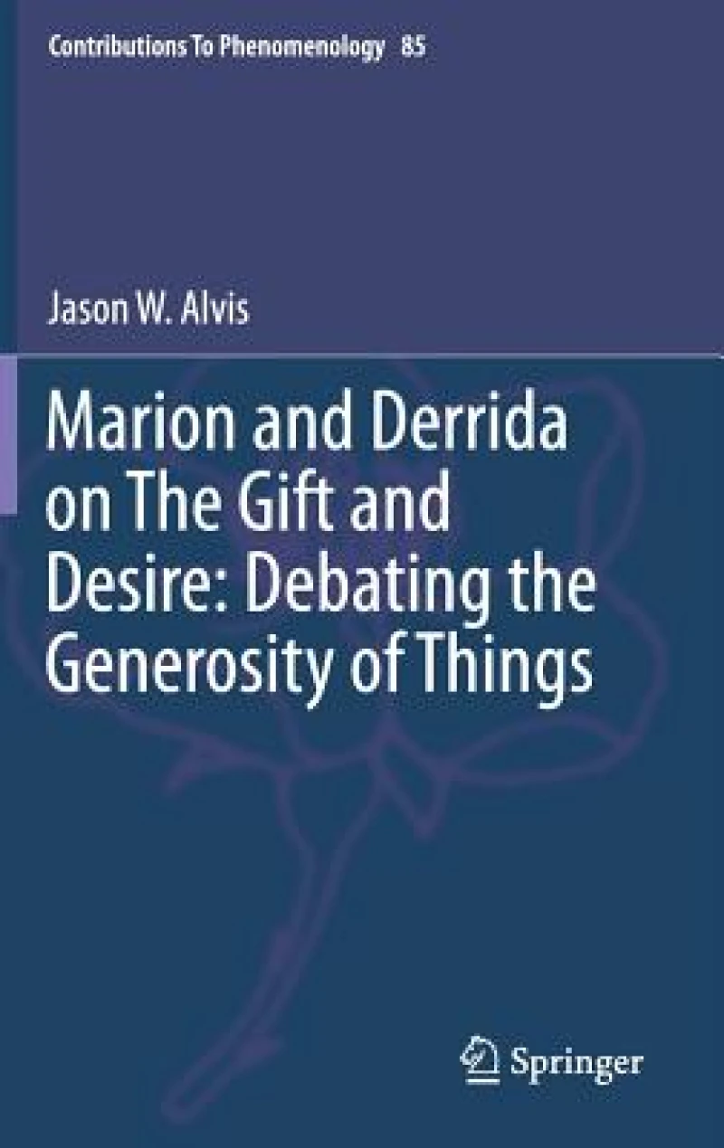 Marion and Derrida on The Gift and Desire