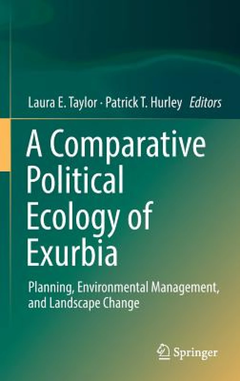 A Comparative Political Ecology of Exurbia