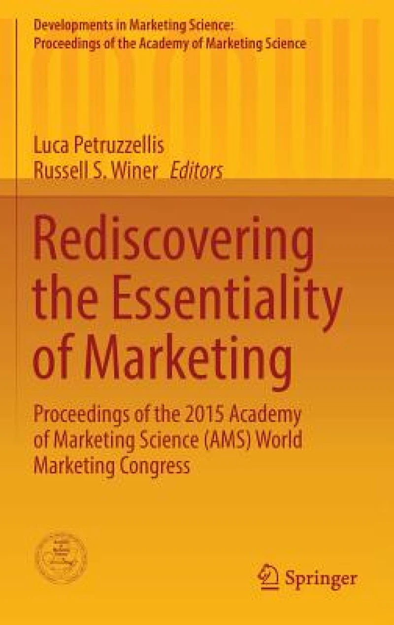 Rediscovering the Essentiality of Marketing