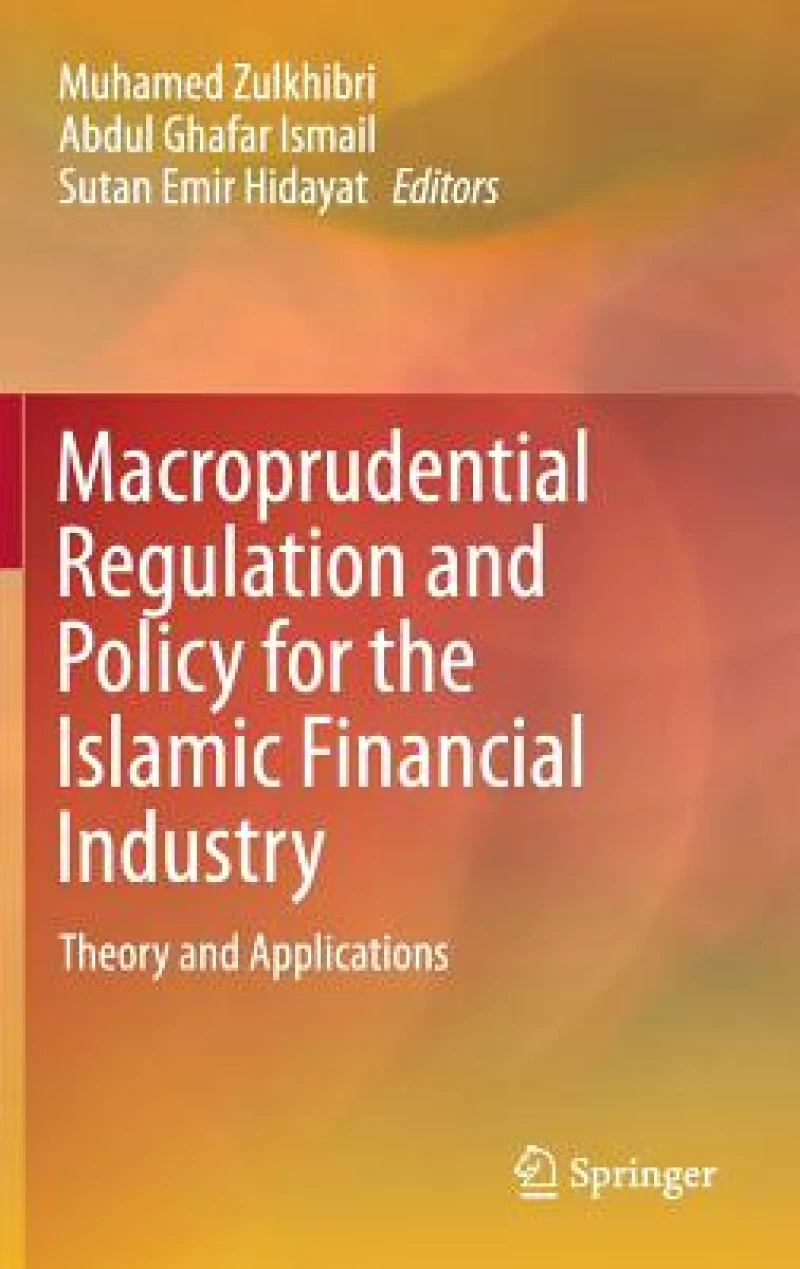 Macroprudential Regulation and Policy for the Islamic Financial Industry