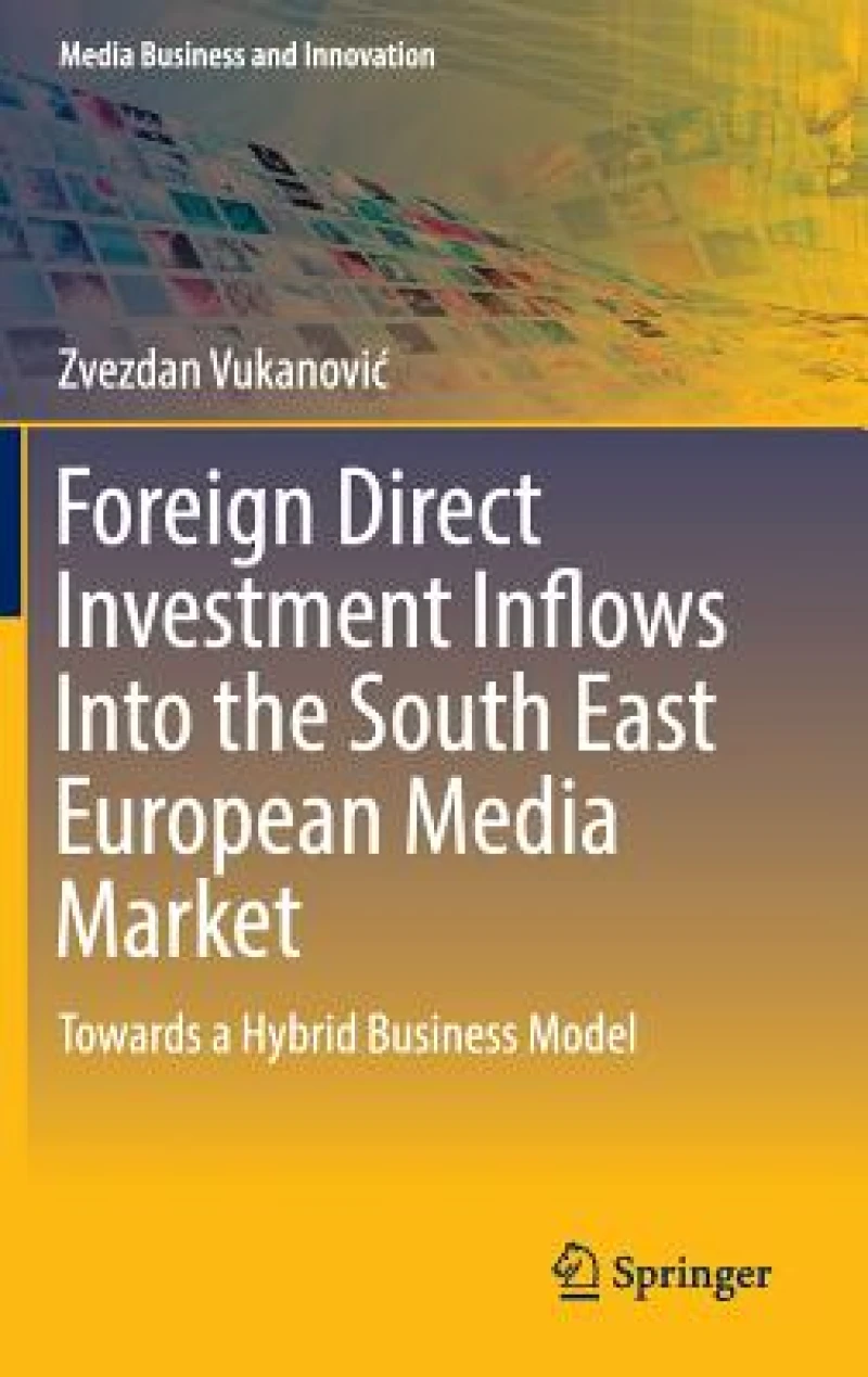 Foreign Direct Investment Inflows Into the South East European Media Market