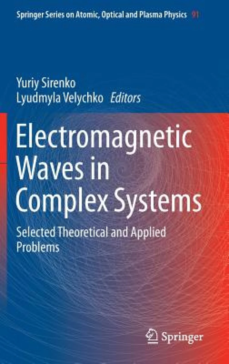 Electromagnetic Waves in Complex Systems