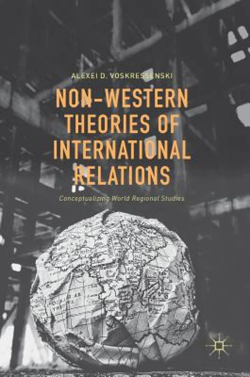 Non-Western Theories of International Relations