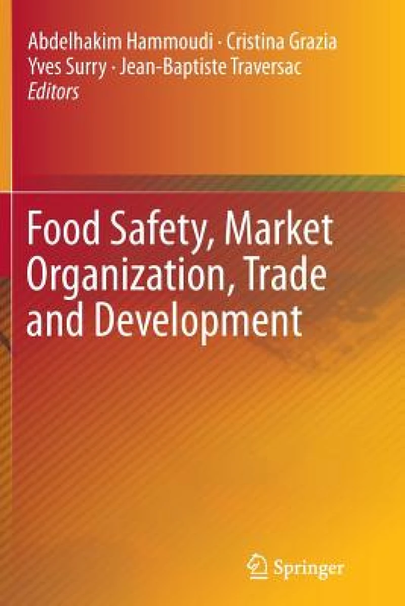 Food Safety, Market Organization, Trade and Development