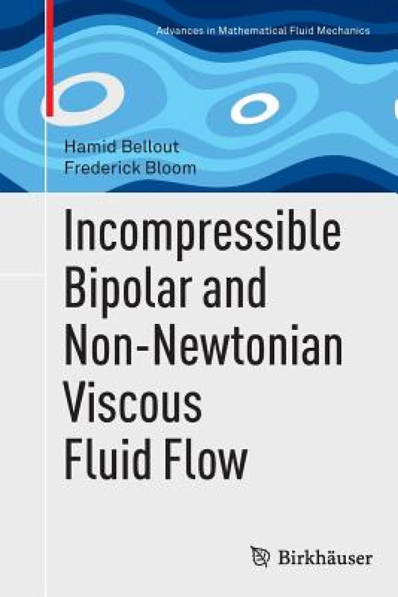Incompressible Bipolar and Non-Newtonian Viscous Fluid Flow